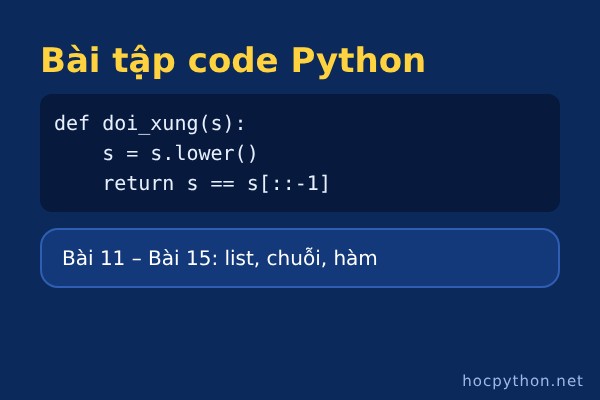 B&agrave;i tập code Python với list, chuỗi v&agrave; h&agrave;m - codegym.vn