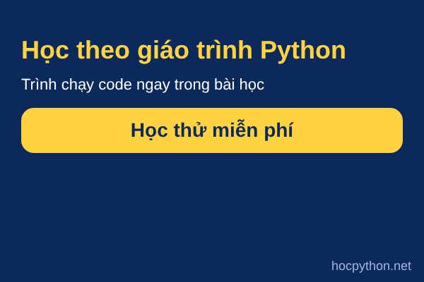 Học thử gi&aacute;o tr&igrave;nh Python miễn ph&iacute; - codegym.vn